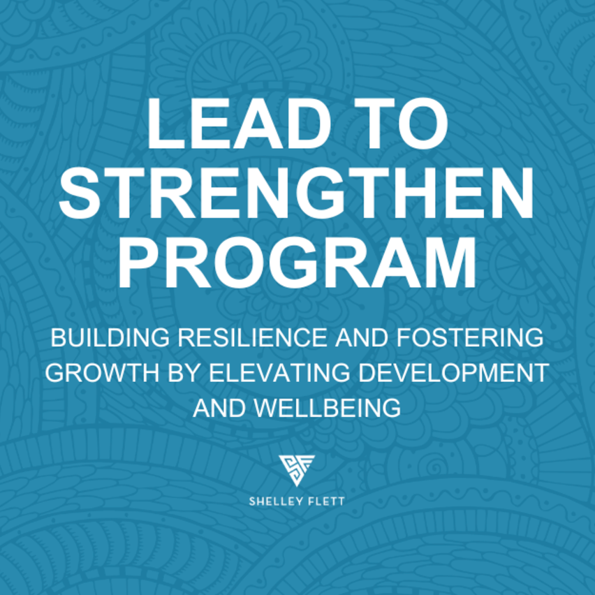 Lead to Strengthen Program - August 2025